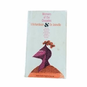 Memoirs of the Crusades Villehardouin De Joinville